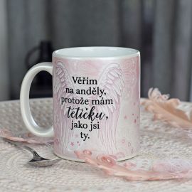 Perleťový hrnek Věřím na anděly - tetička