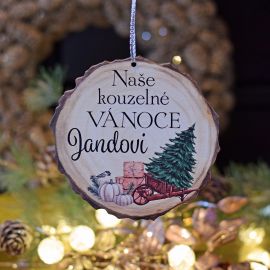 Vánoční dřevěná ozdoba - "Naše kouzelné Vánoce."