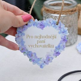 Srdce hortenzie - Pro nejhodnější paní vychovatelku