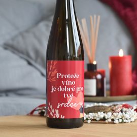 Valentýnské víno - Protože víno je dobré pro tvé srdce 0,7 L