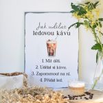 Cedule - Jak udělat ledovou kávu