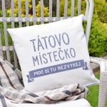 Polštář - Tátovo místečko