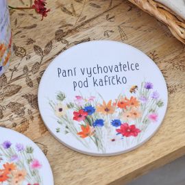 Kameninový podtácek - Paní vychovatelce pod kafíčko