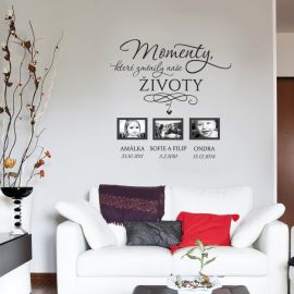 Momenty, které změnily naše životy